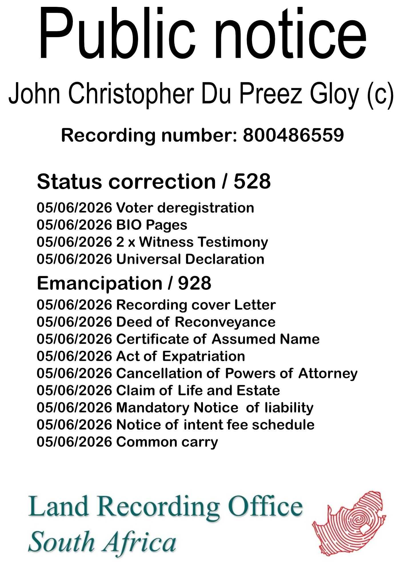Public notice John Christopher Du Preez Gloy (c) Recording number 800486559